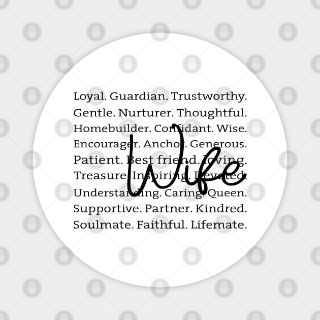 Wife: A Collection of Love and Light Magnet by UrbanLifeApparel